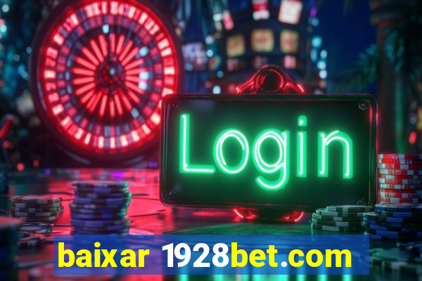 baixar 1928bet.com